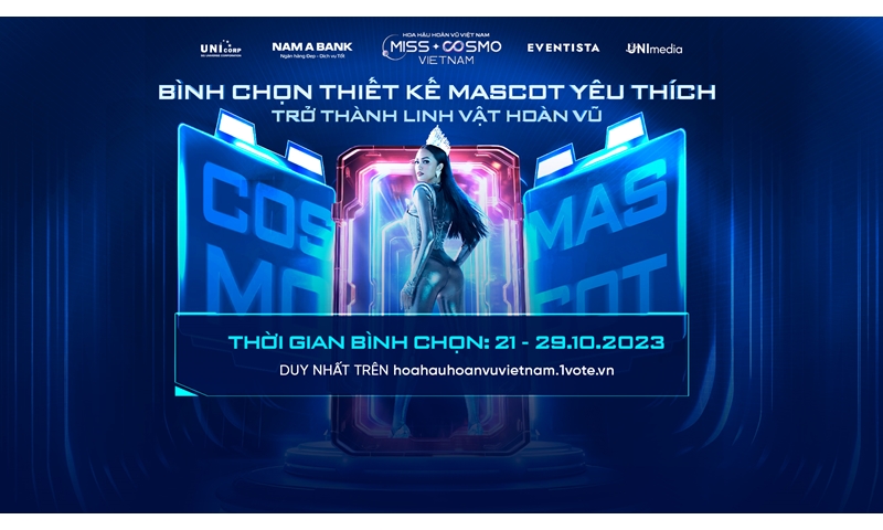 CHÍNH THỨC MỞ CỔNG BÌNH CHỌN THIẾT KẾ MASCOT YÊU THÍCH TRỞ THÀNH LINH VẬT HOÀN VŨ - COSMO MASCOT TRÊN EVENTISTA