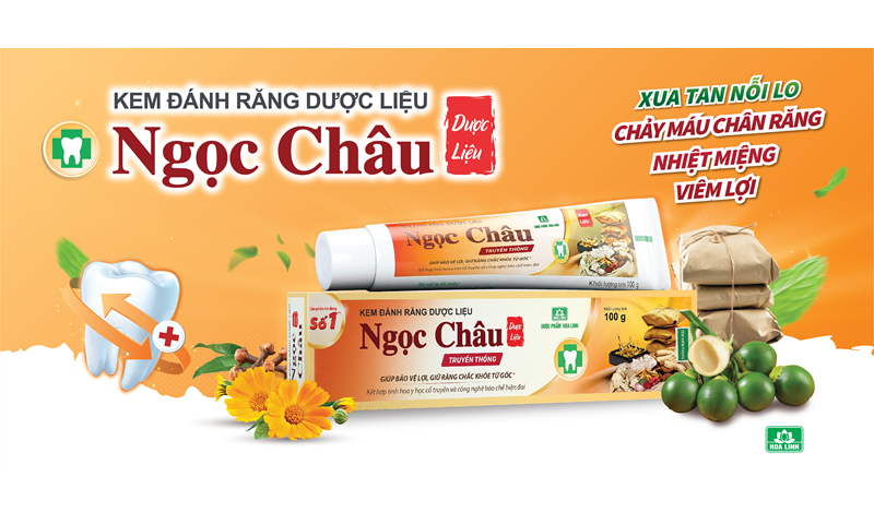 KEM ĐÁNH RĂNG DƯỢC LIỆU NGỌC CHÂU TÔN VINH VẺ ĐẸP NỤ CƯỜI CỦA PHỤ NỮ VIỆT