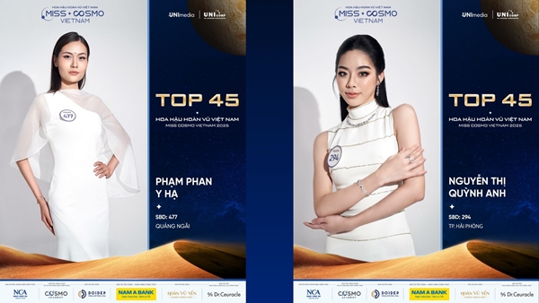 LỘ DIỆN 15 “CHIẾN BINH” CUỐI CÙNG CỦA TOP 45 HOA HẬU HOÀN VŨ VIỆT NAM - MISS COSMO VIETNAM 2025: VẬN ĐỘNG VIÊN, ĐẢNG VIÊN VÀ LUẬT SƯ