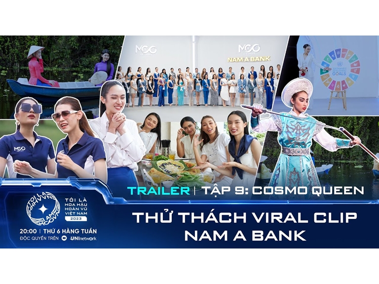 Tôi là Hoa hậu Hoàn vũ Việt Nam 2023 | Trailer Tập 9: CĂNG THẲNG leo thang thử thách từ NAM A BANK
