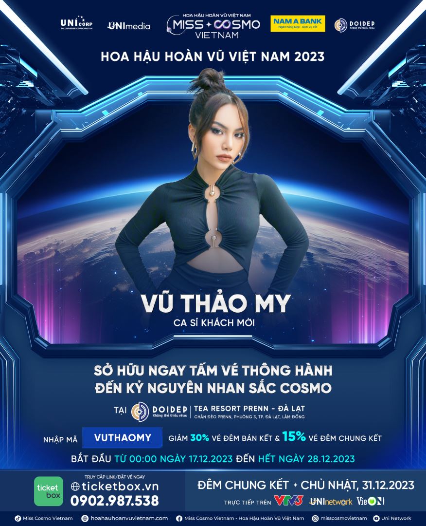 CÔNG BỐ MC VÀ NGHỆ SĨ BIỂU DIỄN ĐÊM CHUNG KẾT HOA HẬU HOÀN VŨ VIỆT NAM - MISS COSMO VIETNAM 2023: CA SĨ THU PHƯƠNG, HƯƠNG GIANG, ANH TÚ, VŨ THẢO MY, MC ĐỨC BẢO - THANH THANH HUYỀN